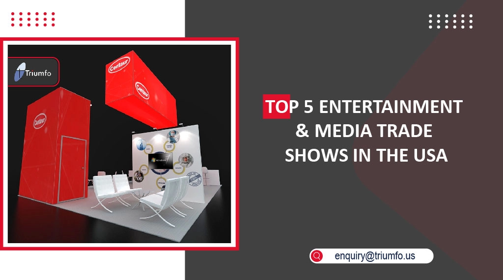 Entertainment & Media Trade Shows