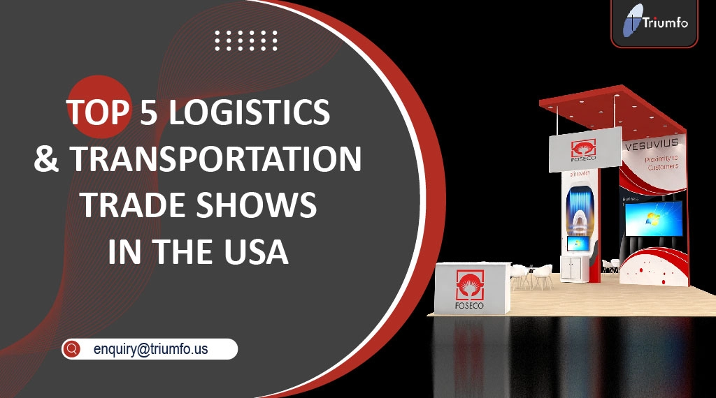 Logistics & Transportation Trade Shows